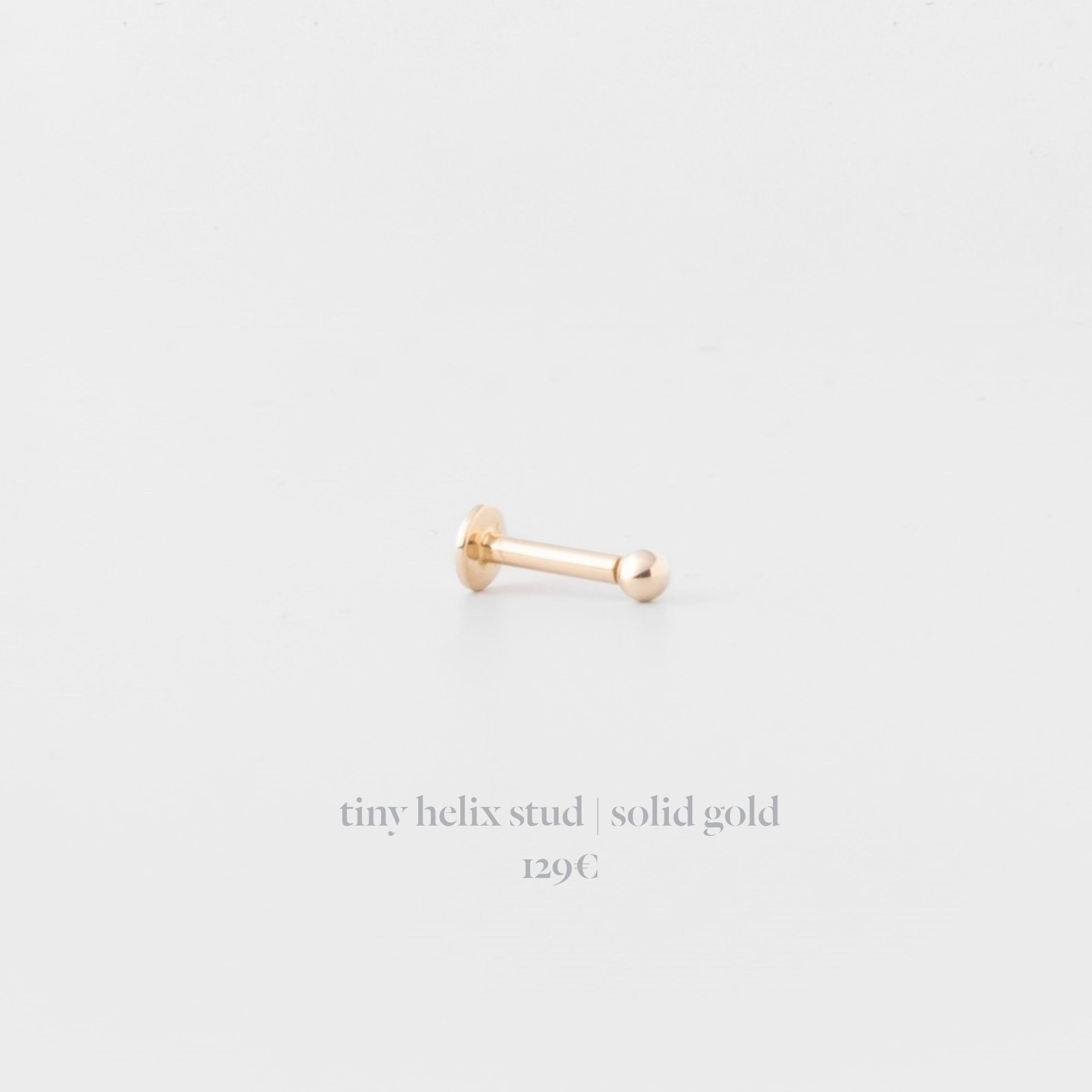 Reservierung - tiny helix stud